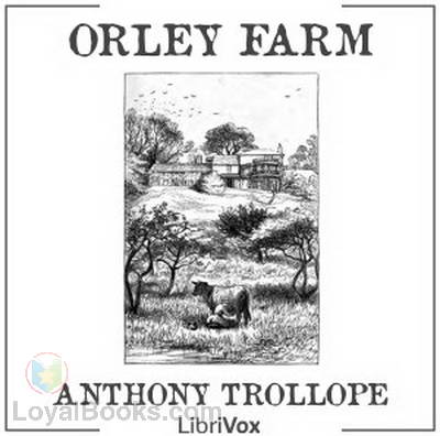 Orley Farm by Anthony Trollope