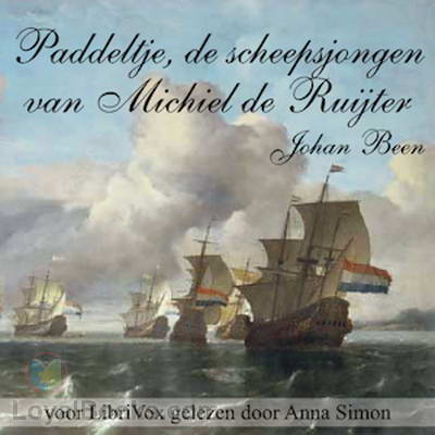 Paddeltje, de scheepsjongen van Michiel de Ruijter by Johan Been