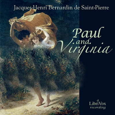 Paul and Virginia by Jacques-Henri Bernardin de Saint-Pierre