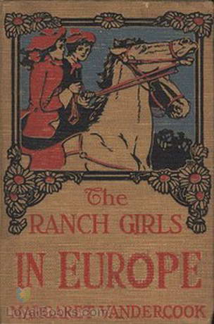 The Ranch Girls in Europe by Margaret Vandercook