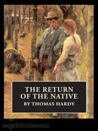 Ebook The Return Of The Native By Thomas Hardy