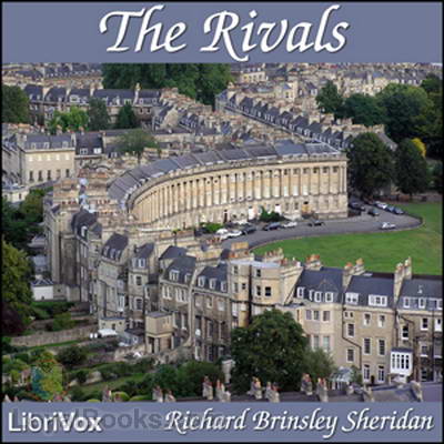 The Rivals by Richard Brinsley Sheridan