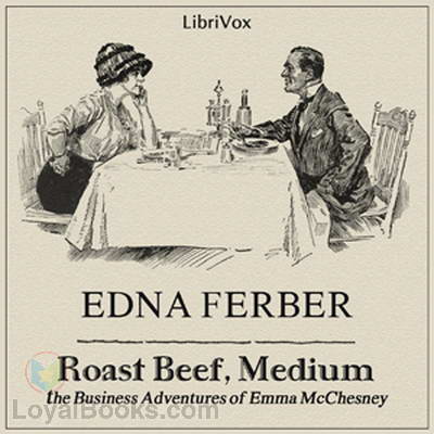 Roast Beef, Medium by Edna Ferber