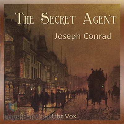 The Secret Agent by Joseph Conrad