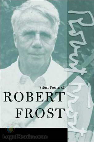 famous free verse poems robert frost