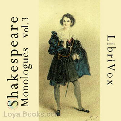 Shakespeare Monologues, Volume 3 by William Shakespeare