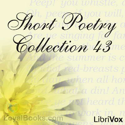 Short Poetry Collection 43 by Various