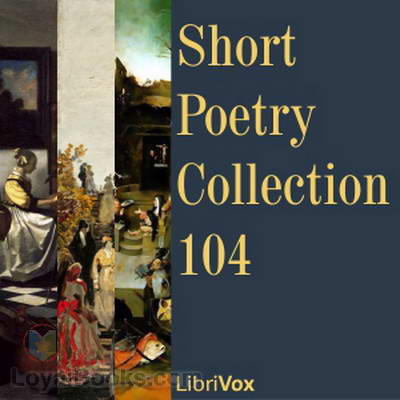 Short Poetry Collection 104 by Various