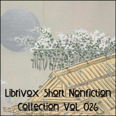 Short Nonfiction Collection Vol. 026 by Various
