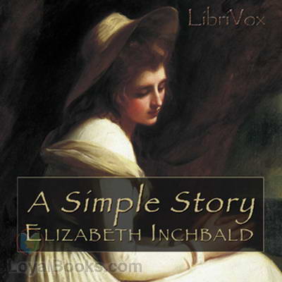A Simple Story by Elizabeth Inchbald