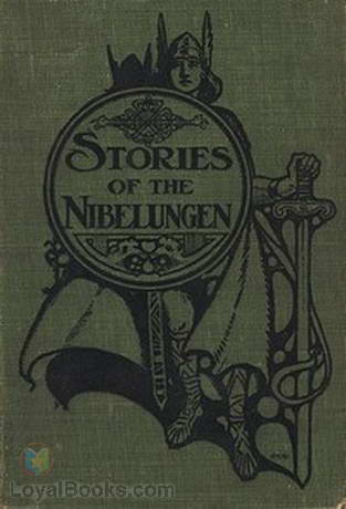 Stories of the Nibelungen for Young People by Various