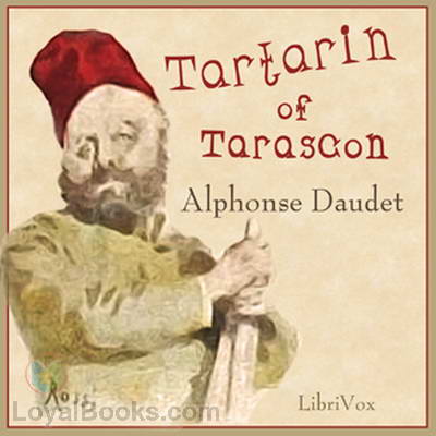 Tartarin of Tarascon by Alphonse Daudet
