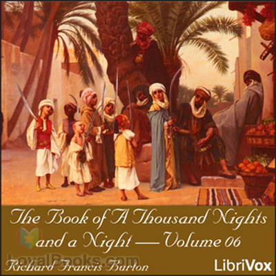 The Book of A Thousand Nights and a Night, Volume 06 by Richard Francis Burton