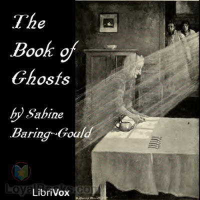 The Book of Ghosts by S. Baring-Gould