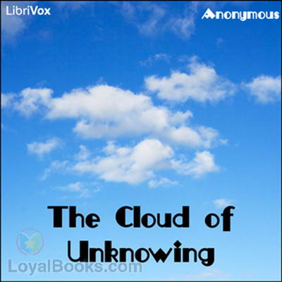 The Cloud of Unknowing by Anonymous