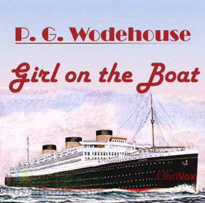 The Girl on the Boat by P. G. Wodehouse