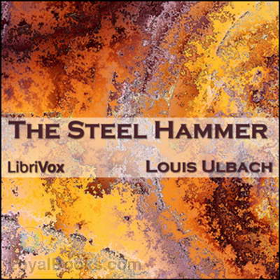 The Steel Hammer by Louis Ulbach