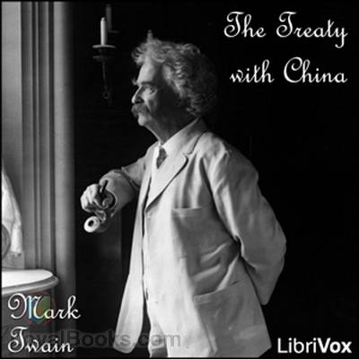 The Treaty with China by Mark Twain
