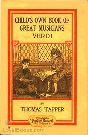 Verdi : The Story of the Little Boy who Loved the Hand Organ by Thomas Tapper