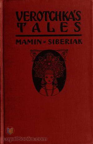 Verotchka's Tales by Mamin Siberiak