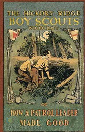 Woodcraft or, How a Patrol Leader Made Good by Alan Douglas