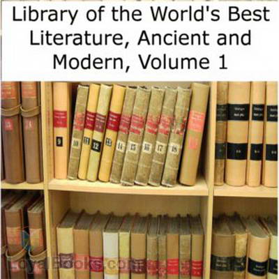 Library of the World's Best Literature, Ancient and Modern by Various