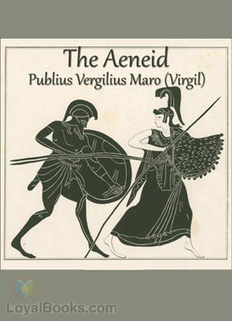 The Aeneid by Publius Vergilius Maro