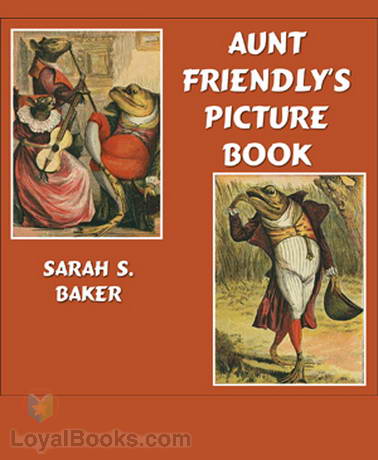 Aunt Friendly's Picture Book by Sarah S. Baker