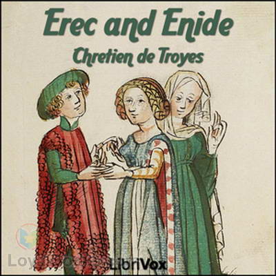 Chretien de Troyes Erec and Enide 