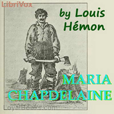 Maria Chapdelaine by Louis Hémon