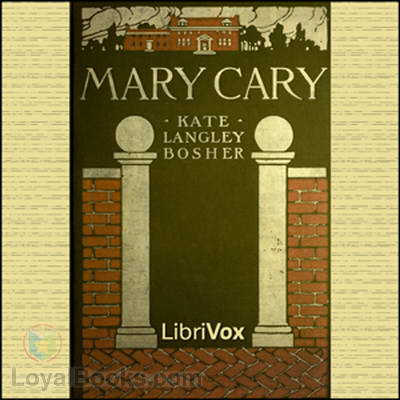 Mary Cary, Frequently Martha by Kate Langley Bosher