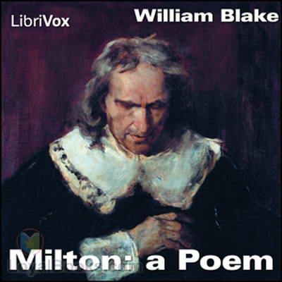Milton: a Poem by William Blake