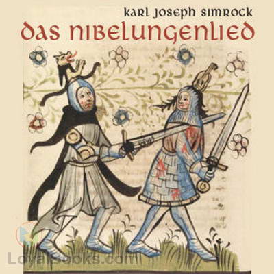 Das Nibelungenlied by Karl Joseph Simrock