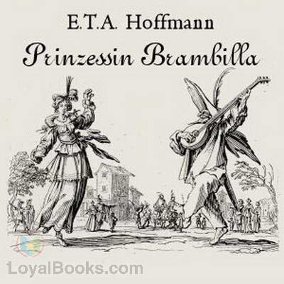 Prinzessin Brambilla by E. T. A. Hoffmann