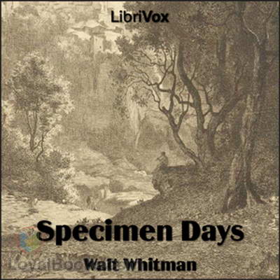 Specimen Days by Walt Whitman