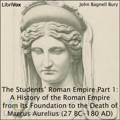 The Students' Roman Empire by John B. Bury