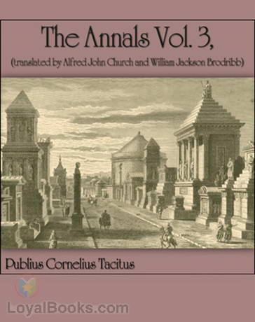 Tacitus' Annals Vol 3 by Publius Cornelius Tacitus