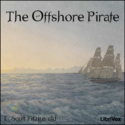 The Offshore Pirate by F. Scott Fitzgerald