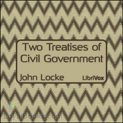 Two Treatises of Civil Government by John Locke