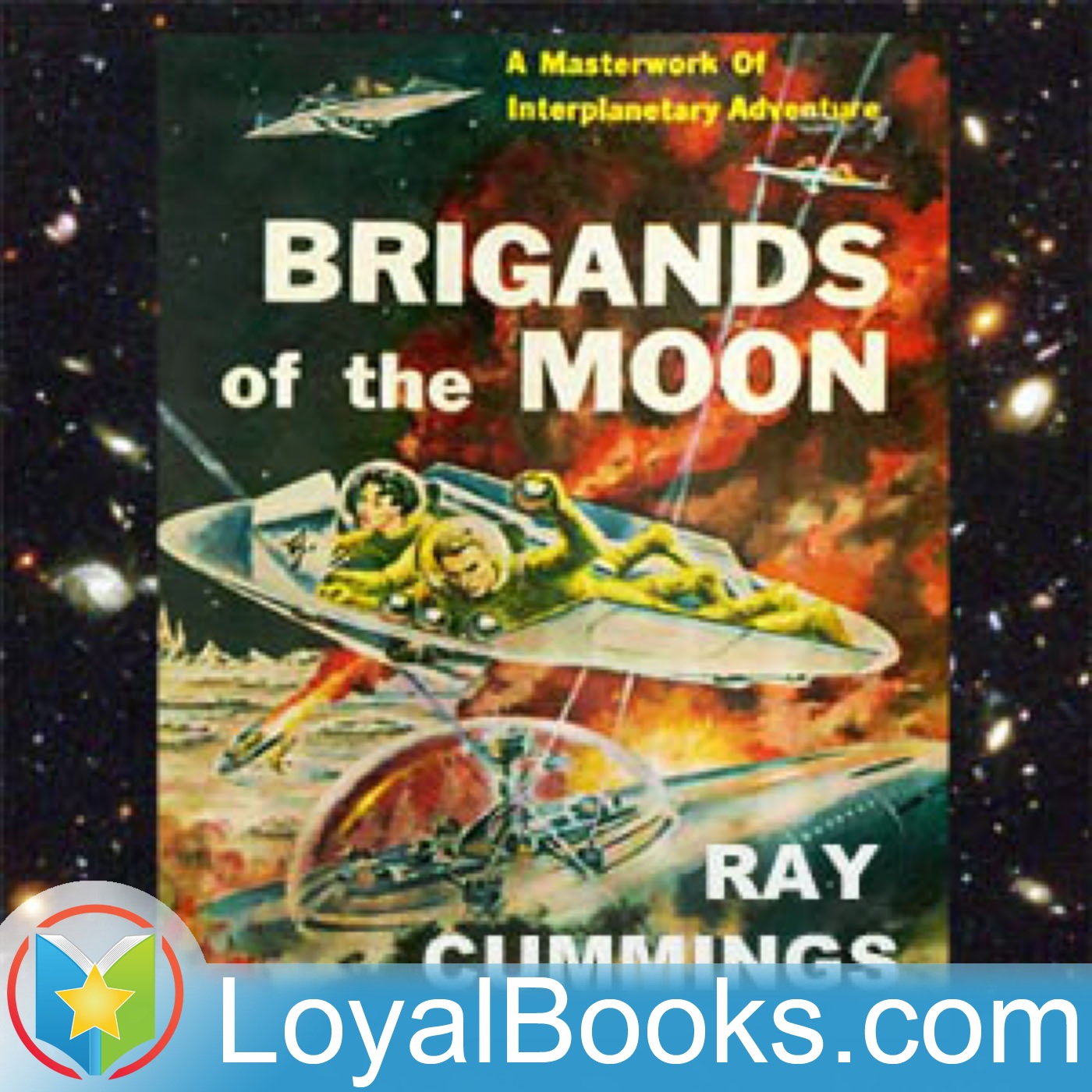 Brigands of the Moon by Ray Cummings:Loyal Books