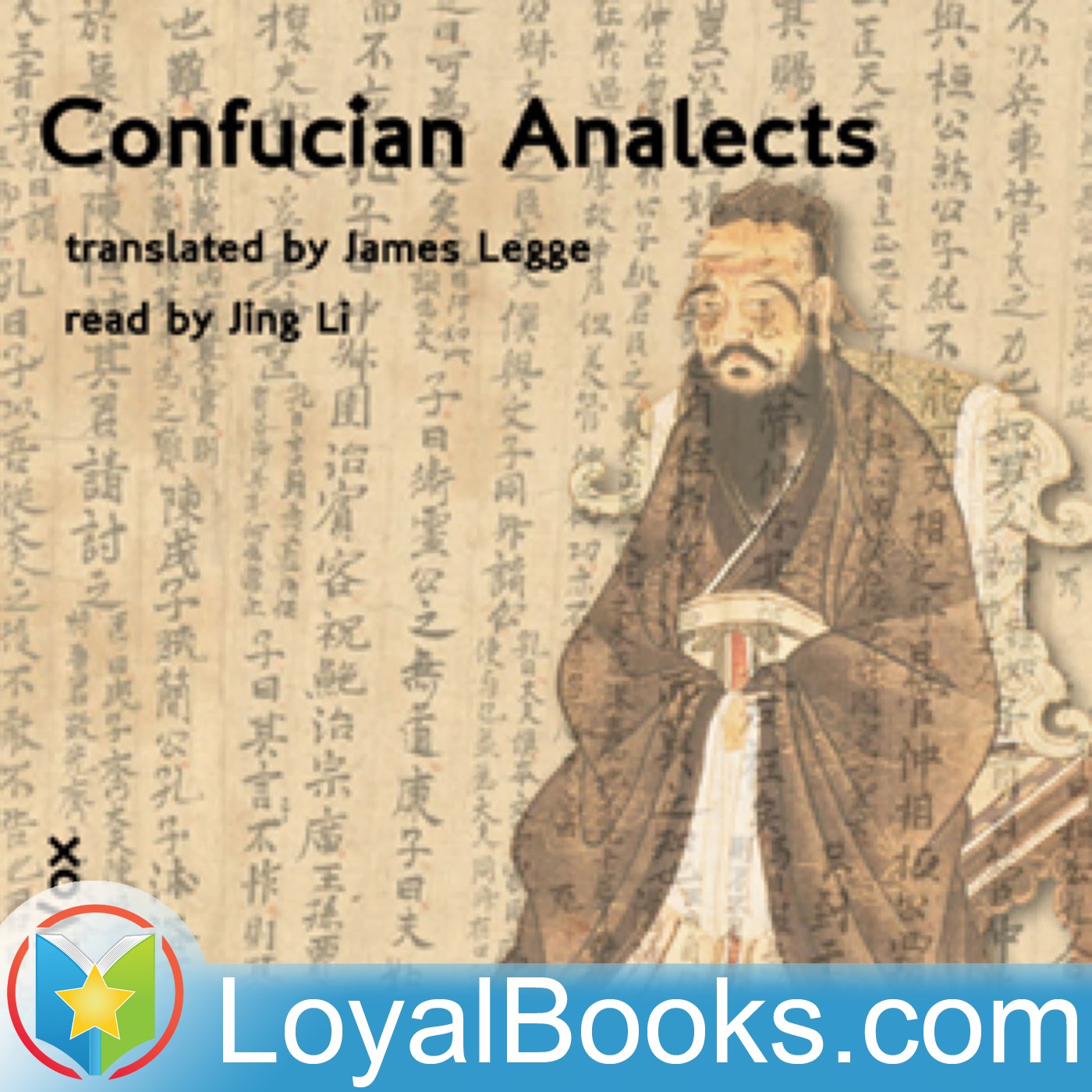 Confucian Analects By Confucius Free At Loyal Books