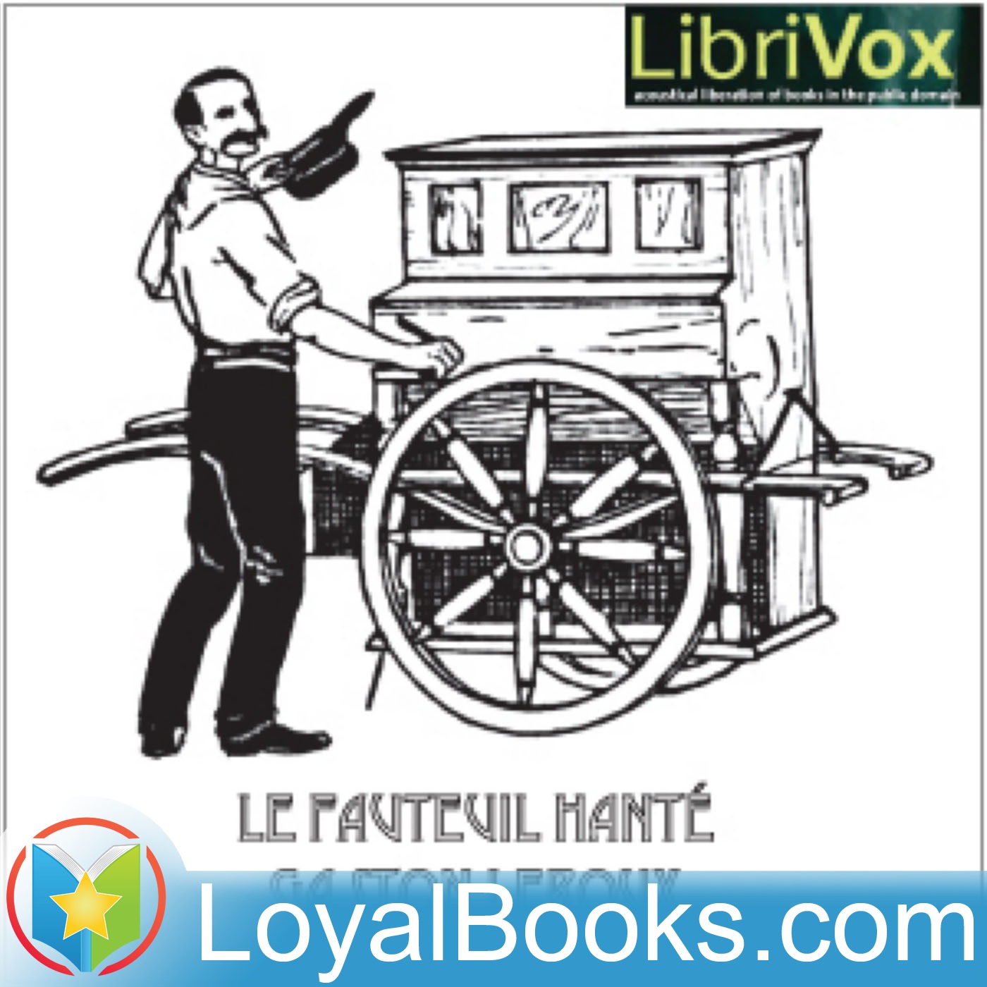 Le Fauteuil hante by Gaston Leroux