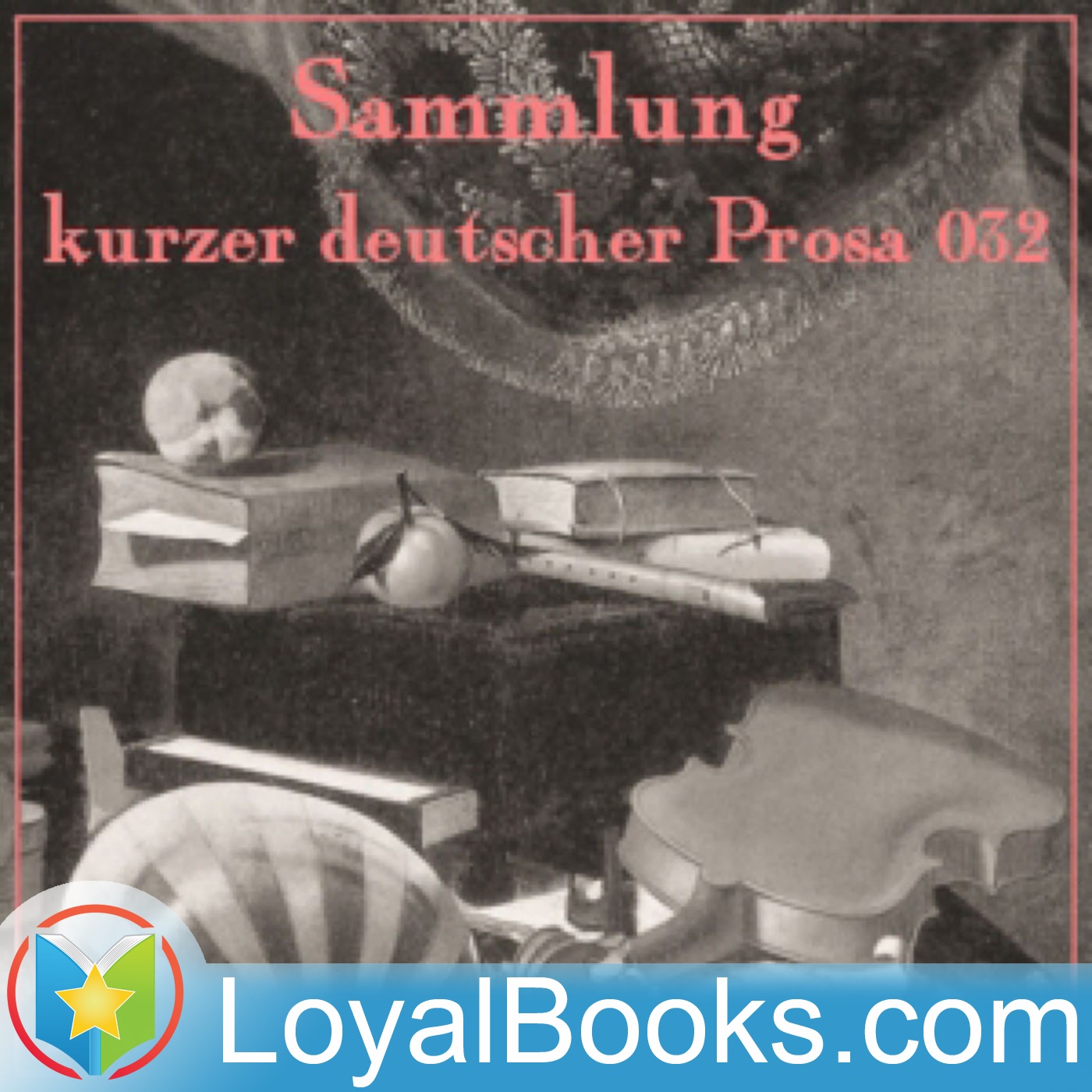 Sammlung kurzer deutscher Prosa 32 by Various