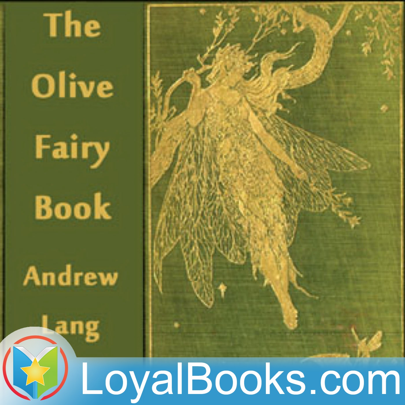 The Olive Fairy Book by Andrew Lang