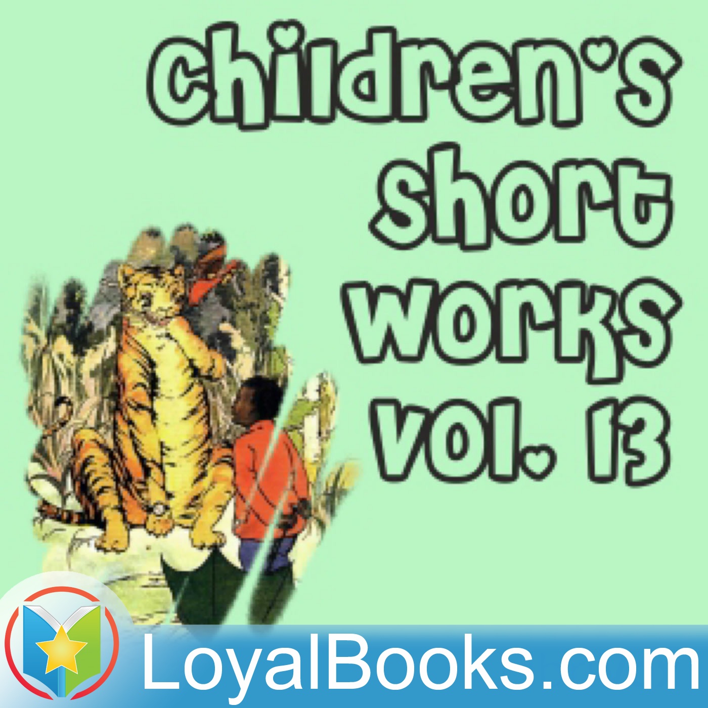 Children's Short Works Collection Vol. 013 by Various