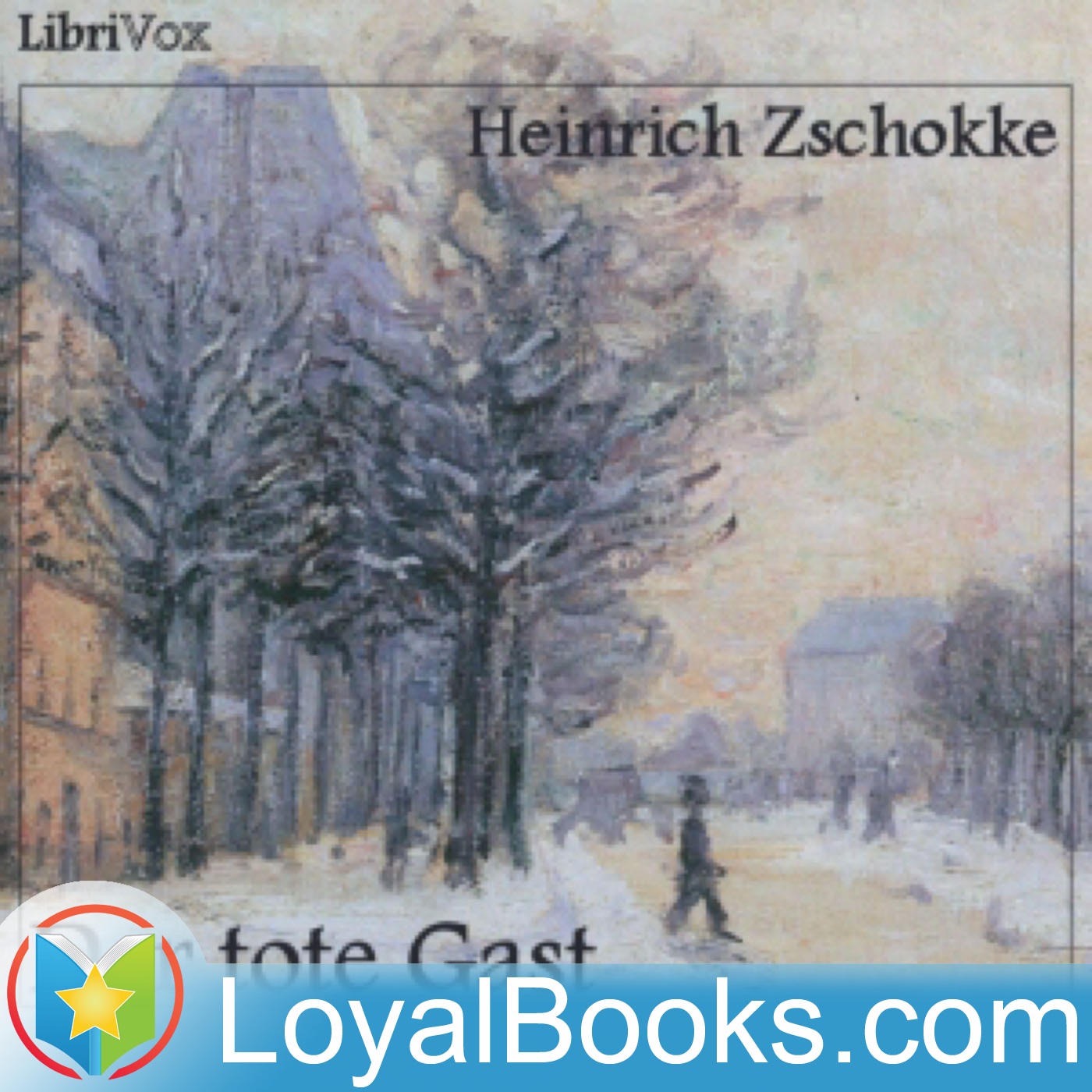 Der tote Gast by Heinrich Zschokke