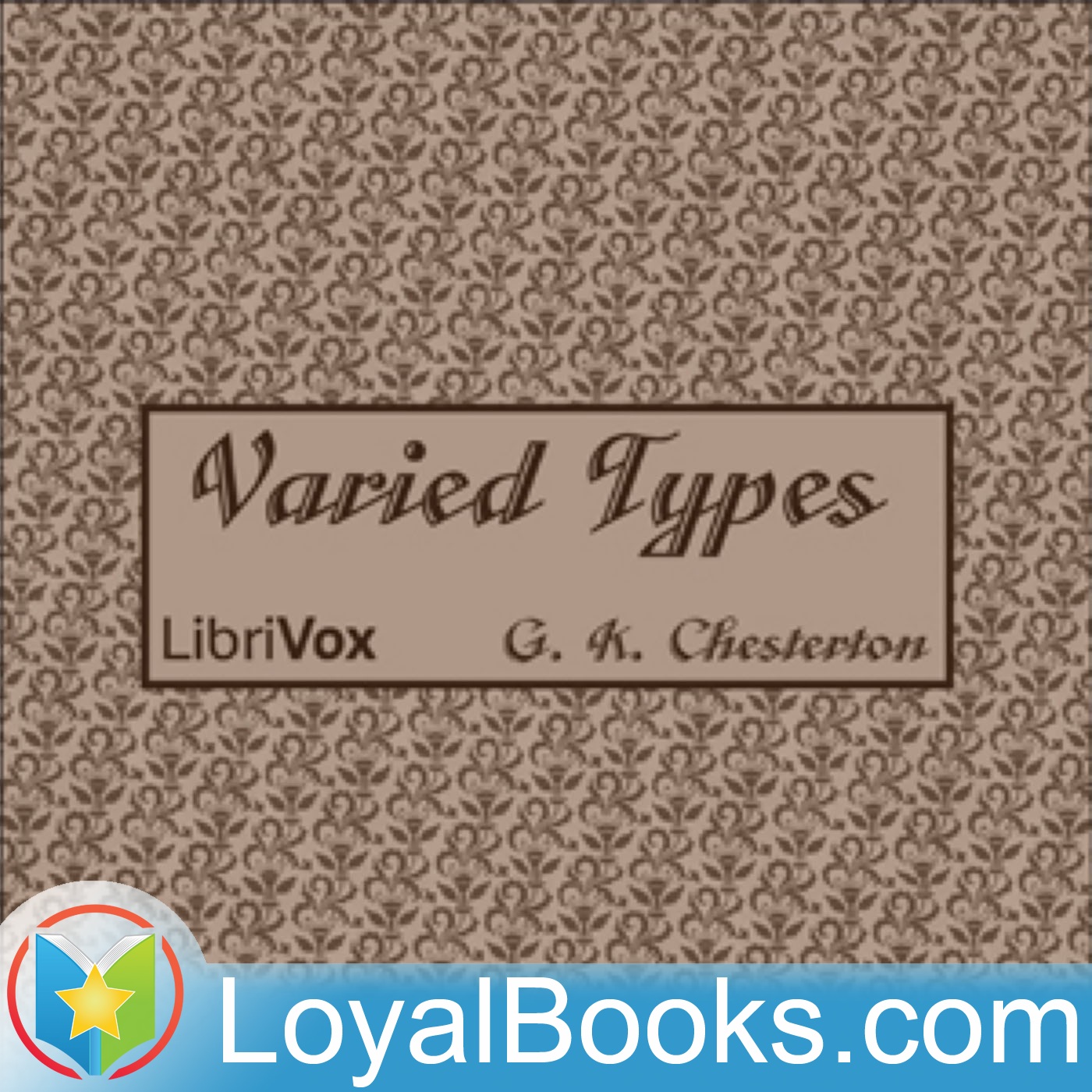 Varied Types by G. K. Chesterton