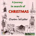 A Journey in Search of Christmas by Owen Wister