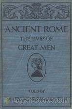 Ancient Rome The Lives of Great Men by Mary Agnes Hamilton