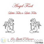 Angel Food: Little Talks to Little Folks by Rev. Gerald T. Brennan